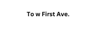 To w First Ave