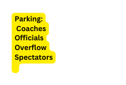 Parking Coaches Officials Overflow Spectators